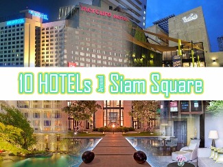 We're recommending you to go to take a rest around, visit those hotels which are close to the popular area as Siam. Let's take a look.